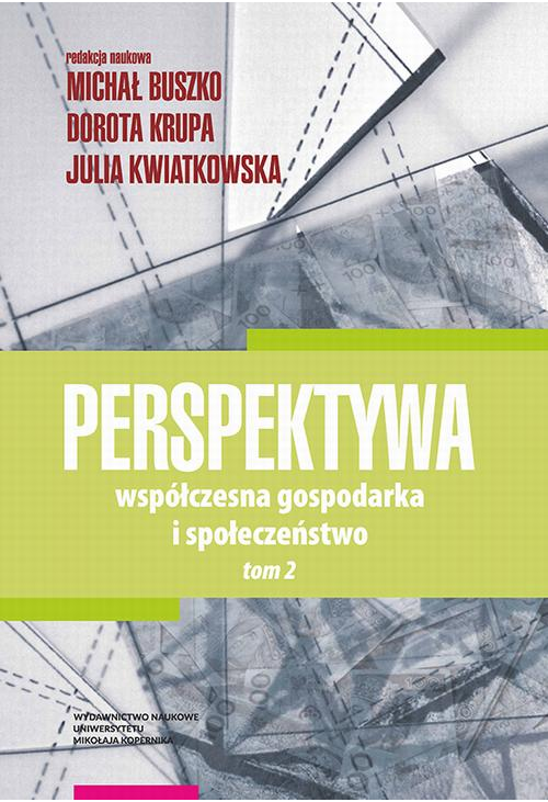 Perspektywa. Współczesna gospodarka i społeczeństwo. Tom 2