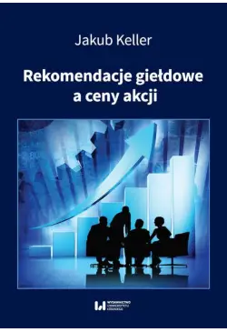 Rekomendacje giełdowe a...