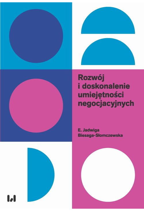 Rozwój i doskonalenie umiejętności negocjacyjnych