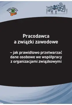 Pracodawca a związki...