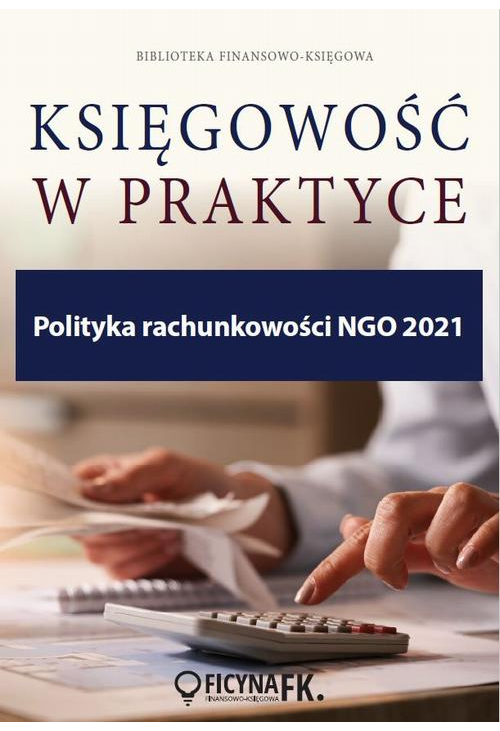 Polityka rachunkowości NGO 2021