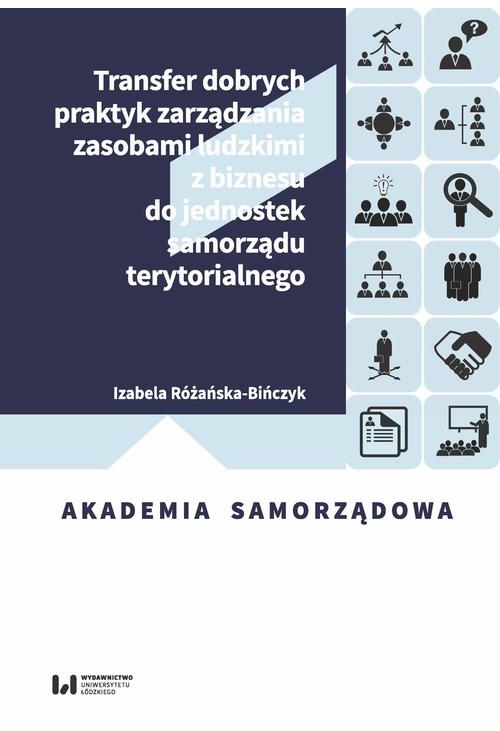 Transfer dobrych praktyk zarządzania zasobami ludzkimi z biznesu do jednostek samorządu terytorialnego