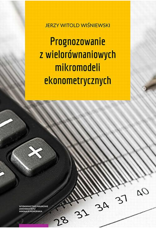 Prognozowanie z wielorównaniowych mikromodeli ekonometrycznych