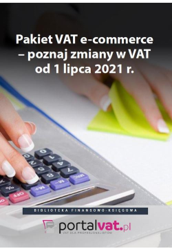 Pakiet VAT e-commerce –...