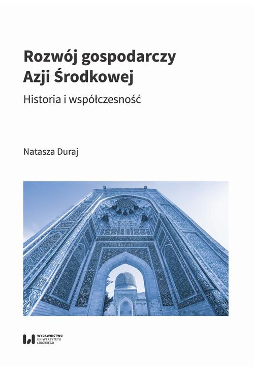 Rozwój gospodarczy Azji Środkowej