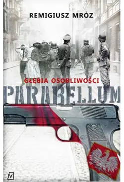 Parabellum 3 Głębia...