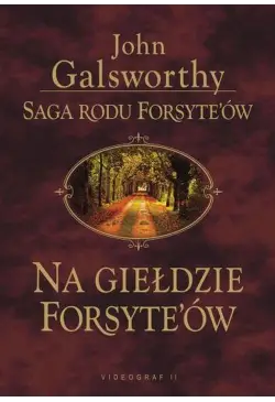 Saga rodu Forsyte'ów. Na...