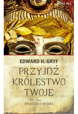 Przyjdź królestwo twoje....