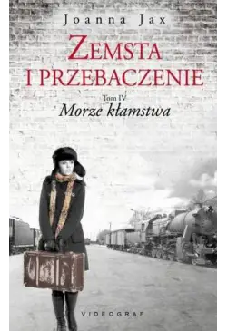 Zemsta i przebaczenie Tom 4...