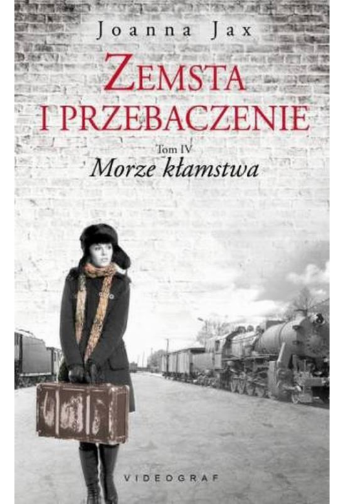 Zemsta i przebaczenie Tom 4 Morze kłamstwa