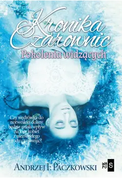 Kronika czarownic Pokolenia...