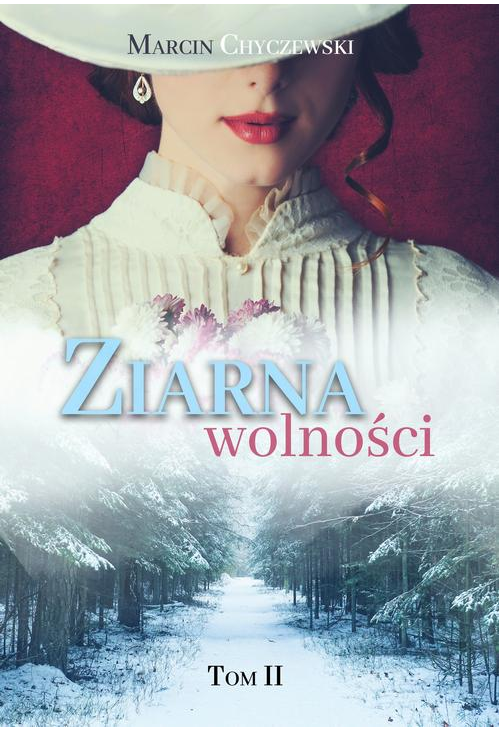 Ziarna wolności Tom 2