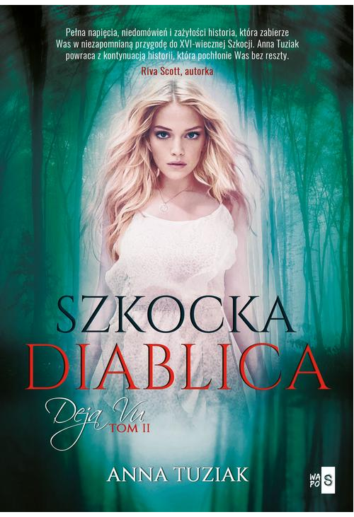 Deja Vu 2. Szkocka diablica