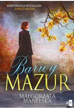 Barwy Mazur. Tom 2