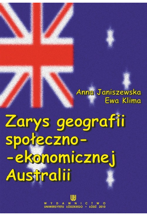 Zarys geografii społeczno-ekonomicznej Australii