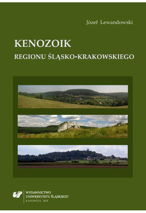 Kenozoik regionu śląsko-krakowskiego
