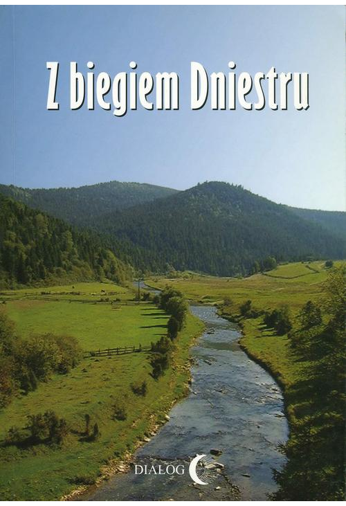 Z biegiem Dniestru