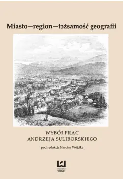 Miasto - region - tożsamość...