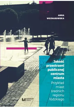 Jakość przestrzeni...