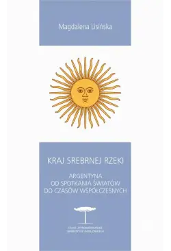 Kraj Srebrnej Rzeki....