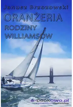 Oranżeria rodziny Williamsów