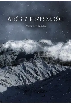 Wróg z przeszłości