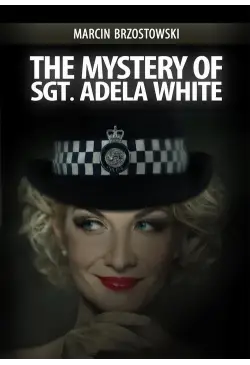 The Mystery of Sgt Adela White