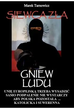 Siewca zła. Tom 1. Gniew Ludu
