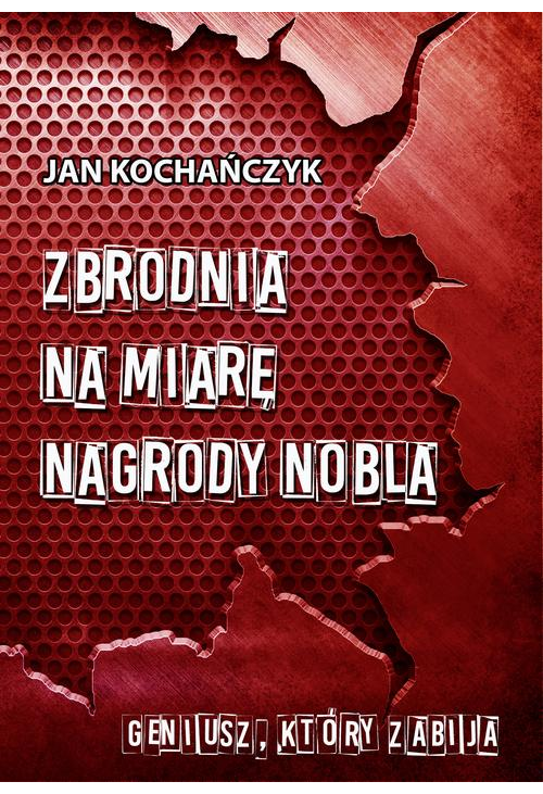 Zbrodnia na miarę Nagrody Nobla