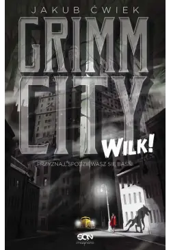 Grimm City. Wilk!