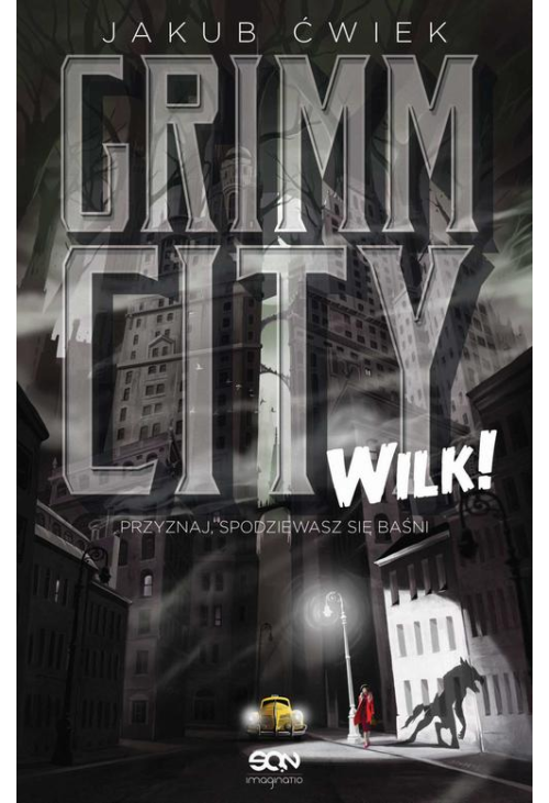 Grimm City. Wilk!