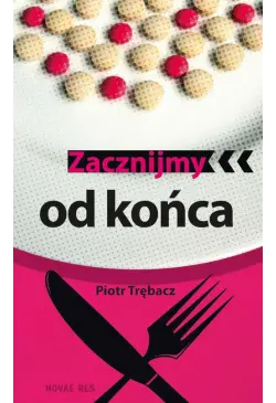 Zacznijmy od końca