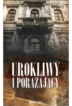 Urokliwy i porażający
