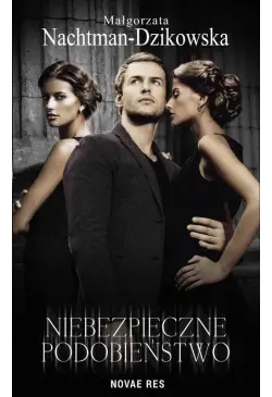 Niebezpieczne podobieństwo