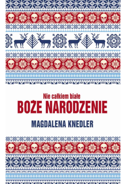 Nie całkiem białe Boże...