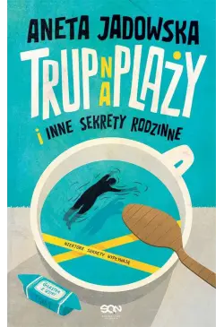 Trup na plaży i inne...