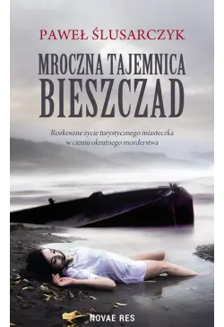 Mroczna tajemnica Bieszczad