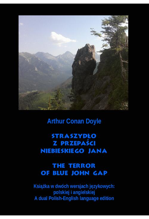 Straszydło z Przepaści Niebieskiego Jana. The Terror of Blue John Gap