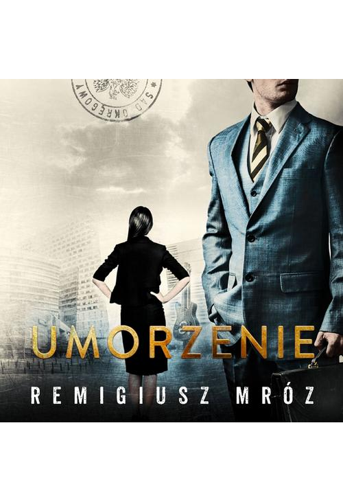 Umorzenie. Joanna Chyłka. Tom 9