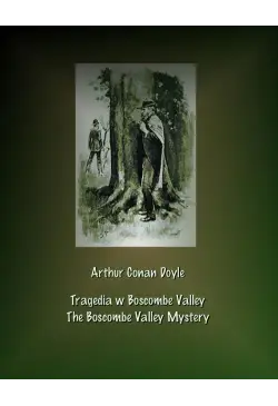 Tragedia w Boscombe Valley....