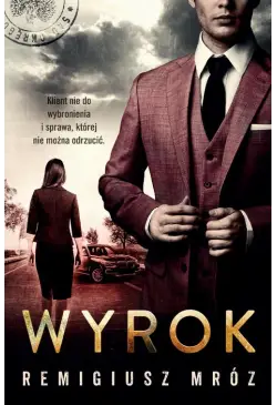 Wyrok. Joanna Chyłka Tom 10