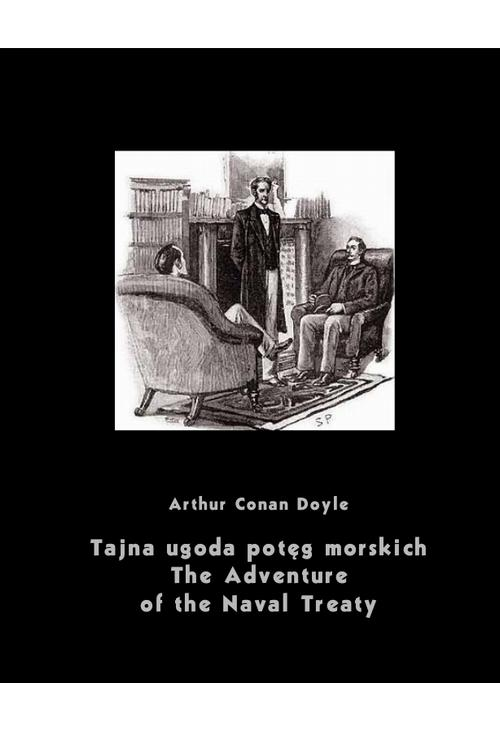 Tajna ugoda potęg morskich. The Adventure of the Naval Treaty