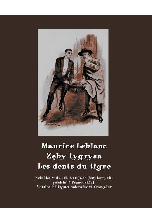 Zęby tygrysa. Les dents du tigre