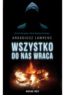 Wszystko do nas wraca