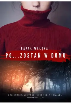 Pozostań w domu