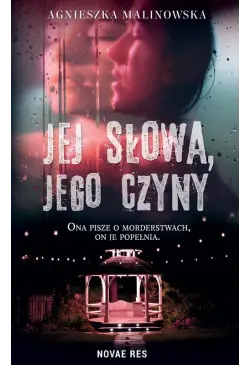 Jej słowa, jego czyny