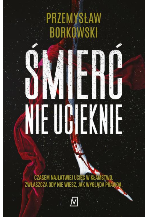 Śmierć nie ucieknie