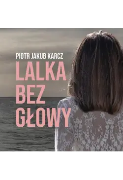 Lalka bez głowy