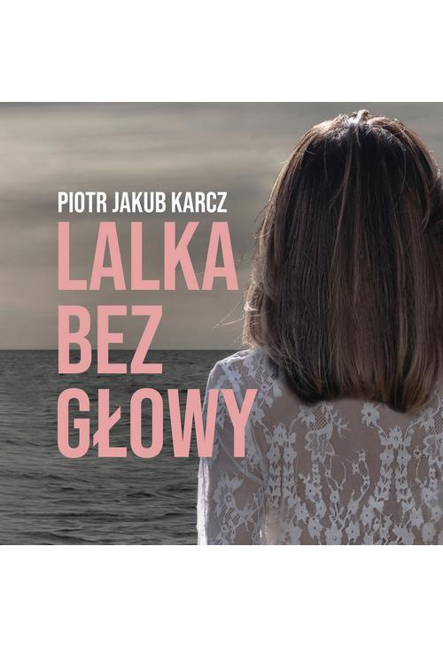 Lalka bez głowy