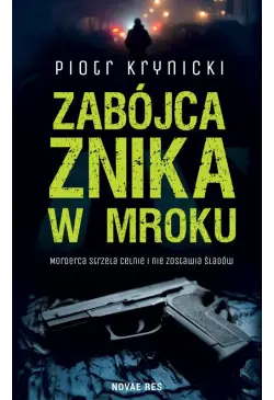 Zabójca znika w mroku